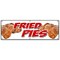 Signmission FRIED PIES BANNER SIGN deep fry fruit cherry apple lemon peach hot B-72 Fried Pies - alternate 1